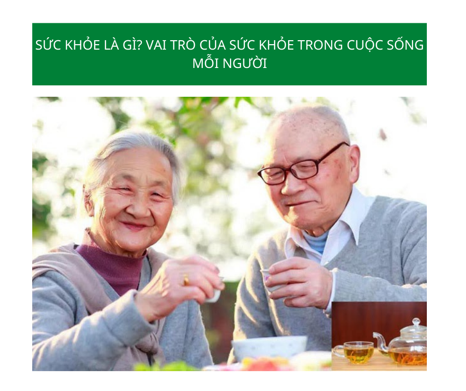 Sức khỏe là gì? Vai trò của sức khỏe trong cuộc sống mỗi người