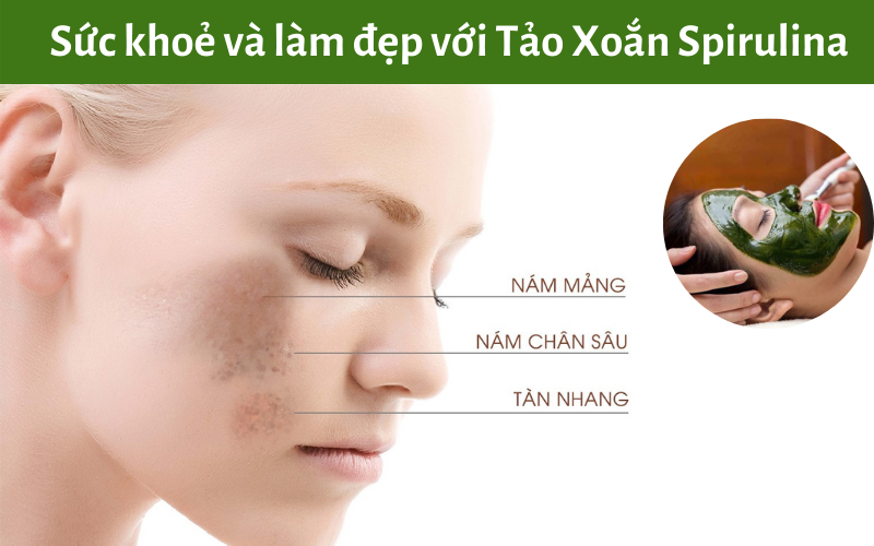 Sức khoẻ và làm đẹp với Tảo Xoắn Spirulina