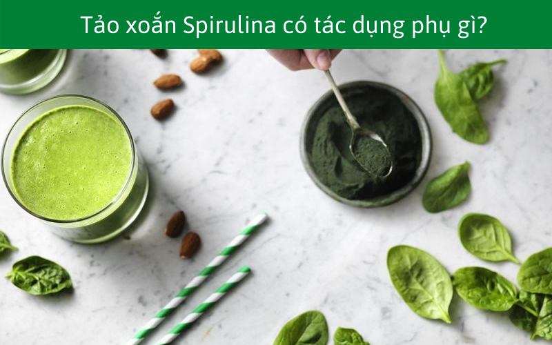 Tảo xoắn Spirulina có tác dụng phụ gì?
